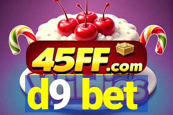 d9 bet